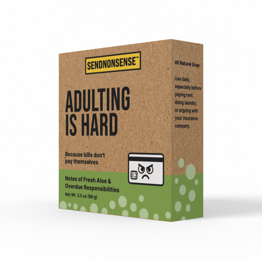 Adulting is Hard soap box at 45 degree angle