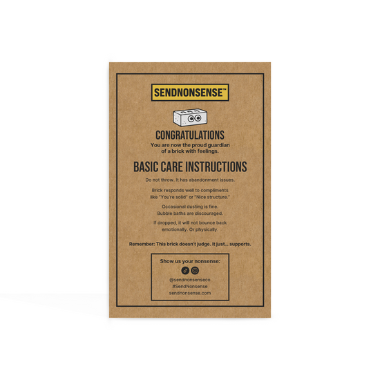 Funny “Emotional Support Brick” gag gift care instructions card with humorous guidance from SendNonsense about brick support