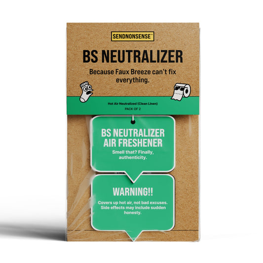 SendNonsense BS Neutralizer Air Freshener – humorous clean linen scented gag gift that freshens the air and calls out the nonsense.