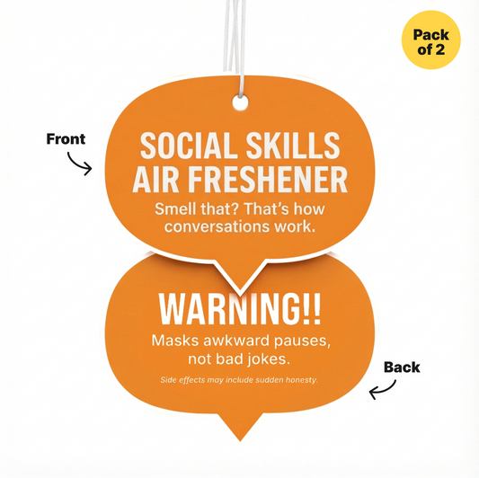 Orange air freshener with humorous text on a white background